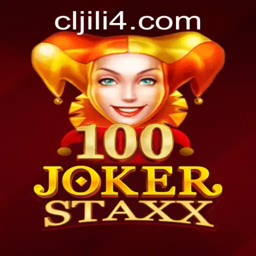 Exploring the Exciting World of 100JokerStaxx: A Comprehensive Guide with cljili